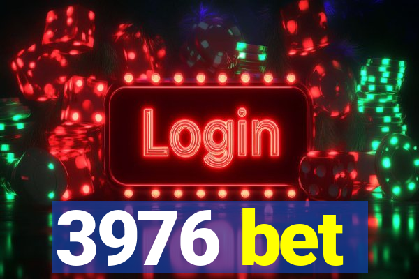 3976 bet